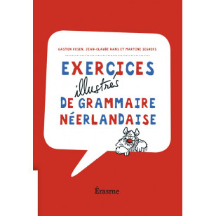Exercices Illustrés de grammaire néerlandaise
